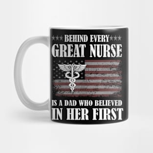 Behind Every Great Nurse Is A Dad Father Nursing Nurse Dad Mug